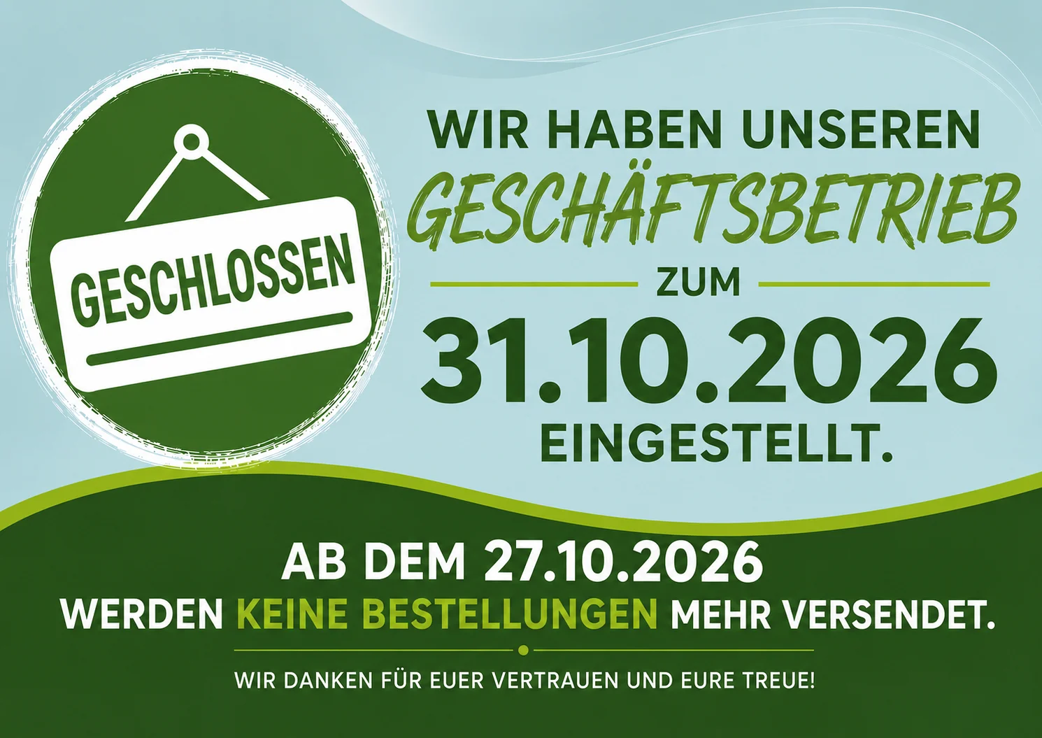 Wir danken f&uuml;r Euer Vertrauen und Eure Treue!