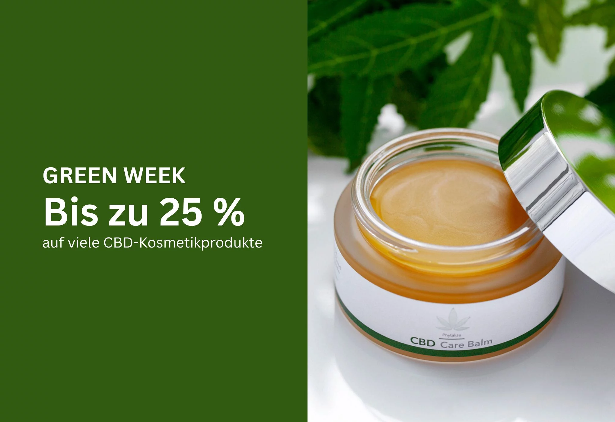 Sichere dir jetzt unsere Beauty-Deals!
Spare bis zu 25 % auf unsere Kosmetik-Highlights mit CBD, das die Haut beruhigt, sch&uuml;tzt und sichtbar ins Gleichgewicht bringt. Nur f&uuml;r kurze Zeit.